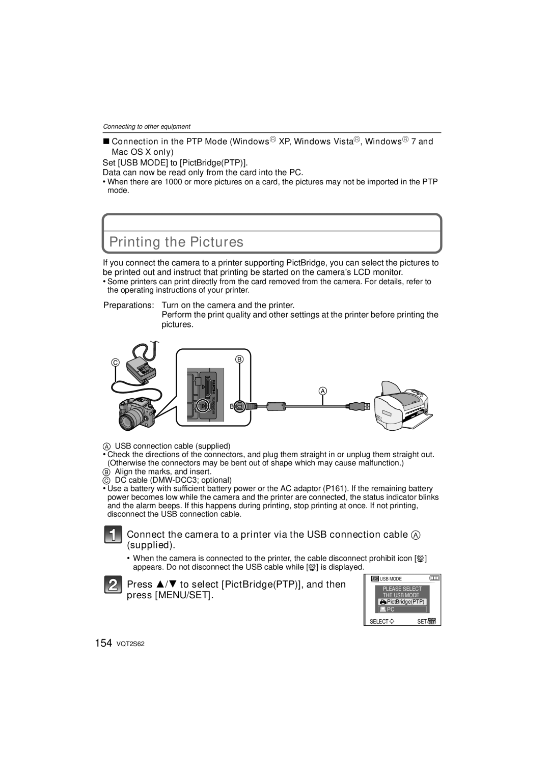 Panasonic DMC-G10K operating instructions Printing the Pictures, Press 3/4 to select PictBridgePTP, and then press MENU/SET 