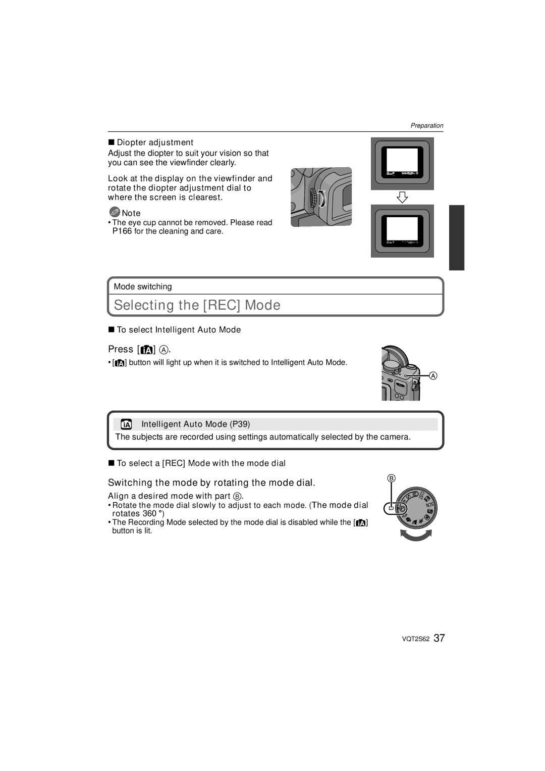 Panasonic DMC-G10K operating instructions Selecting the REC Mode, Press a, Switching the mode by rotating the mode dial 