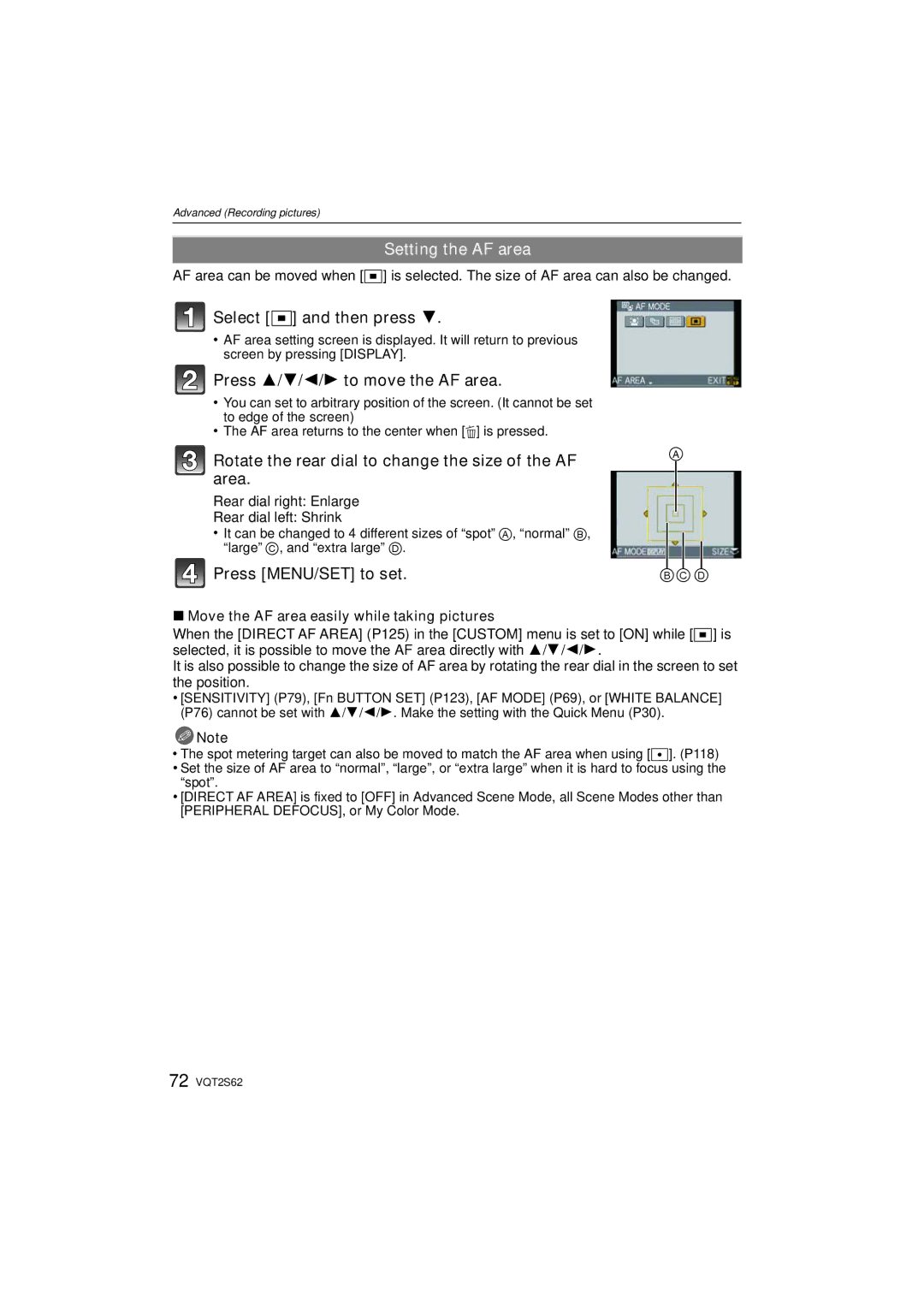 Panasonic DMC-G10K operating instructions Setting the AF area, Select Ø and then press, Press 3/4/2/1 to move the AF area 