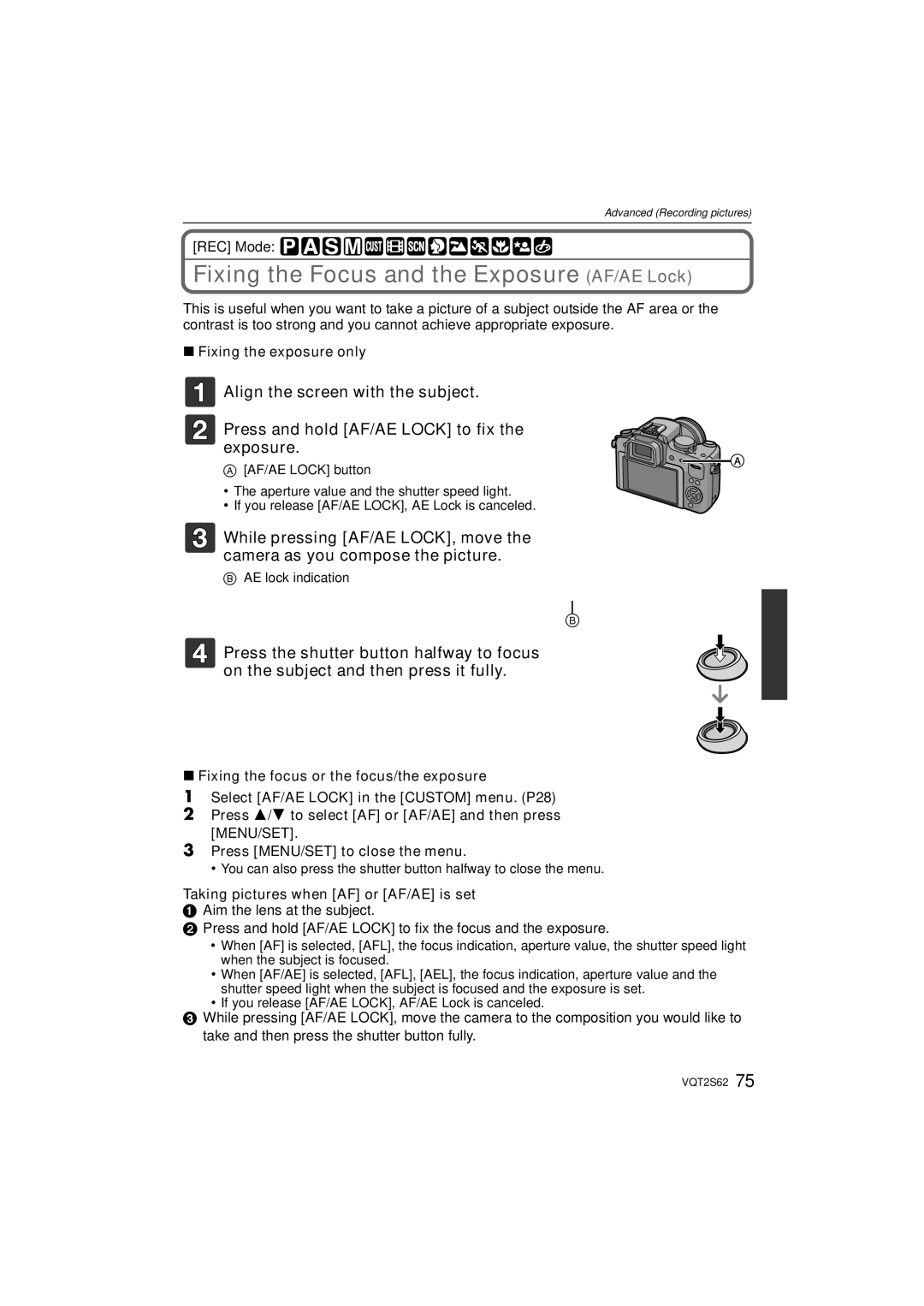 Panasonic DMC-G10K operating instructions Fixing the Focus and the Exposure AF/AE Lock, Fixing the exposure only 