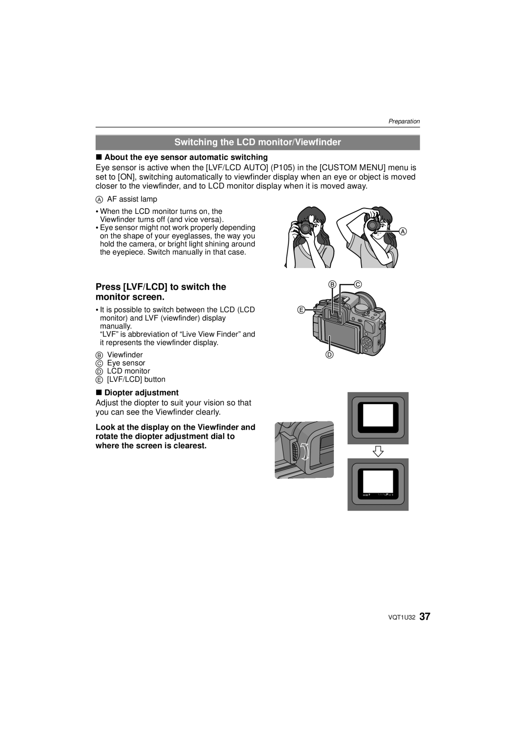 Panasonic DMC-G1K Switching the LCD monitor/Viewfinder, Press LVF/LCD to switch the monitor screen, Diopter adjustment 