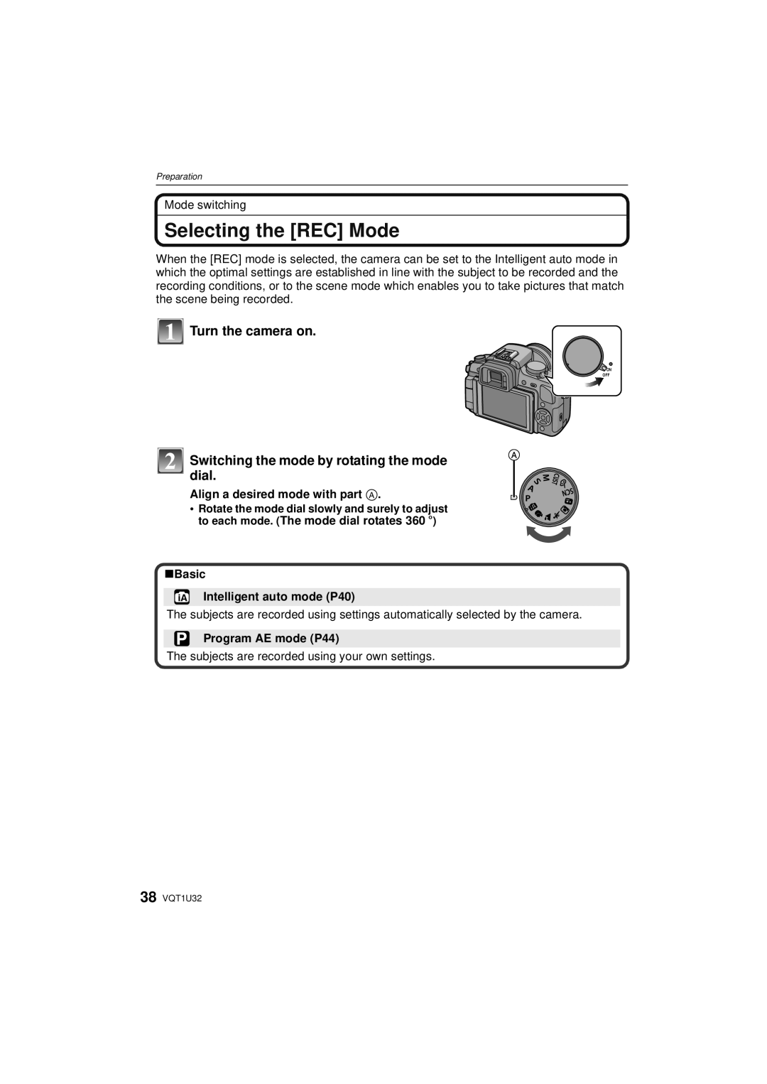 Panasonic DMC-G1K Selecting the REC Mode, Switching the mode by rotating the mode dial, Align a desired mode with part a 