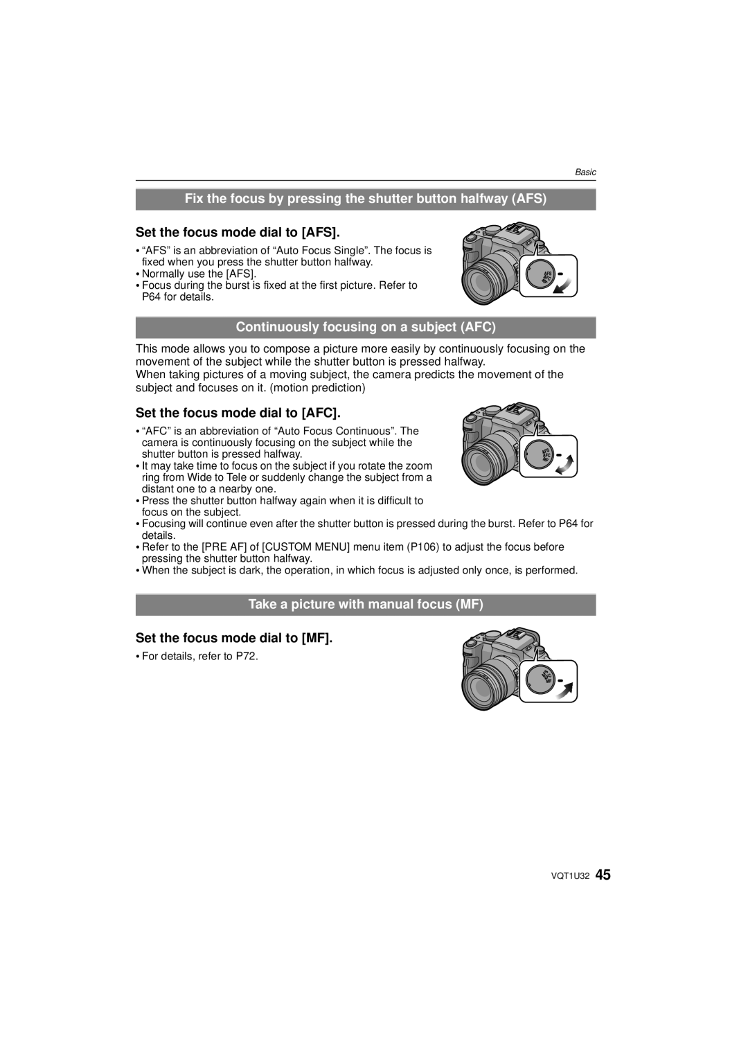 Panasonic DMC-G1K Fix the focus by pressing the shutter button halfway AFS, Continuously focusing on a subject AFC 