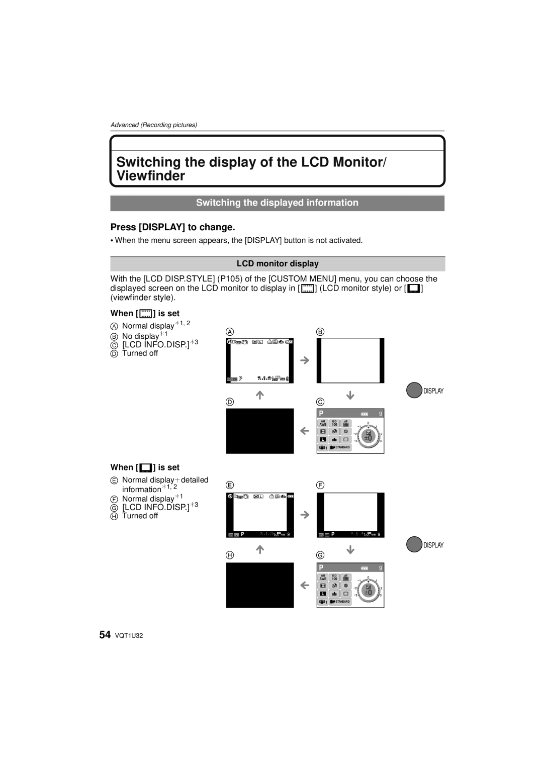 Panasonic DMC-G1K Switching the display of the LCD Monitor/ Viewfinder, Switching the displayed information, When is set 