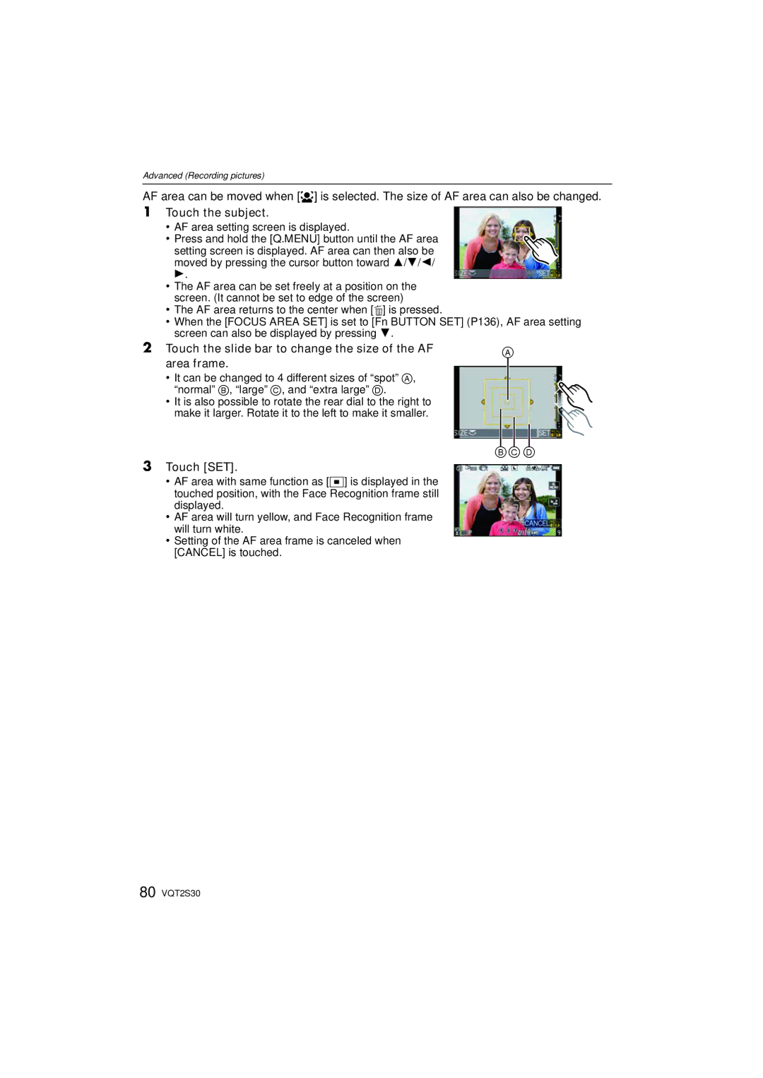 Panasonic DMC-G2K operating instructions Touch the slide bar to change the size of the AF Area frame, Touch SET 