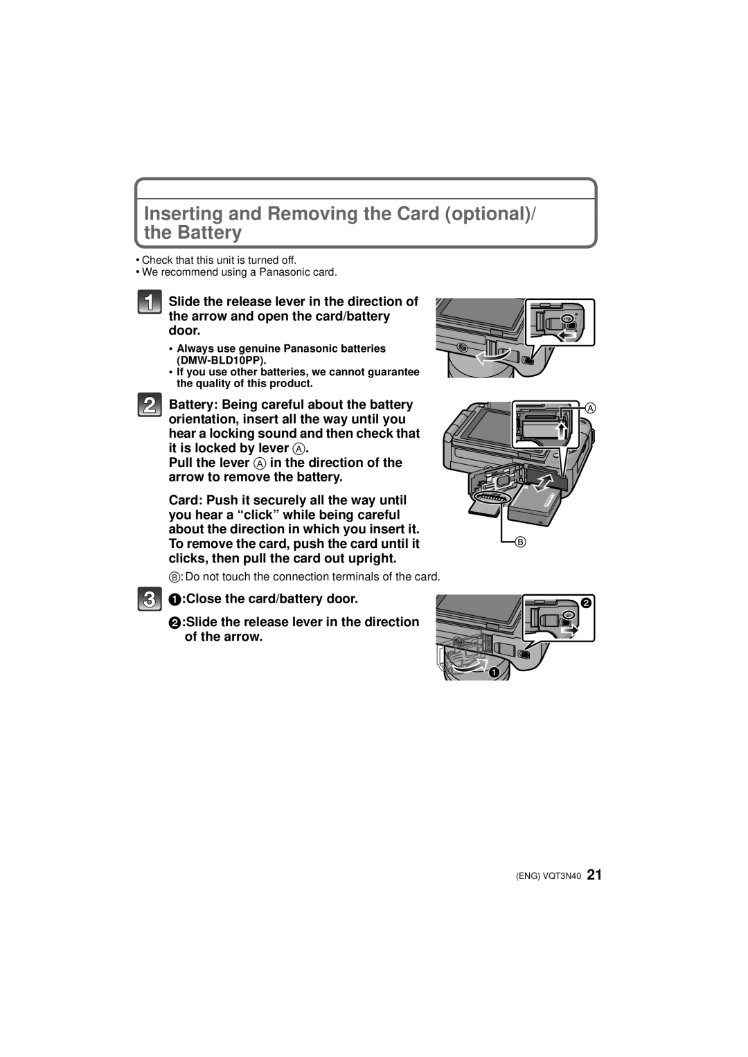 Panasonic DMC-G3K Inserting and Removing the Card optional/ the Battery, Do not touch the connection terminals of the card 