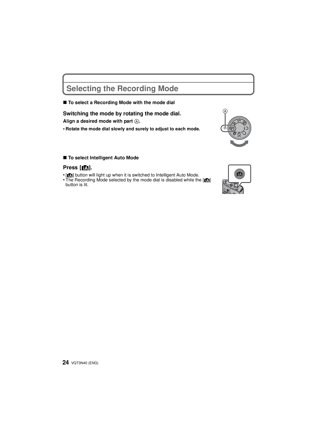 Panasonic DMC-G3K, DMC-G3W, DMCG3KK Selecting the Recording Mode, To select a Recording Mode with the mode dial 