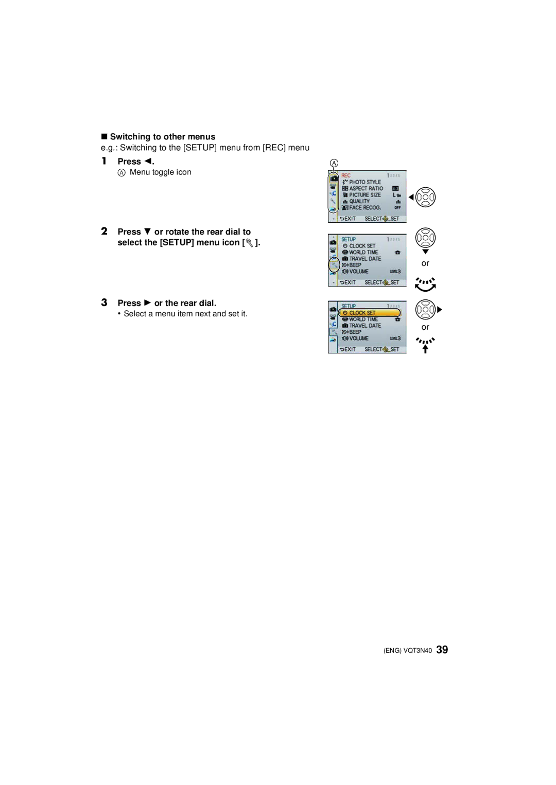 Panasonic DMCG3KK Switching to other menus, Switching to the Setup menu from REC menu, Press 1 or the rear dial 