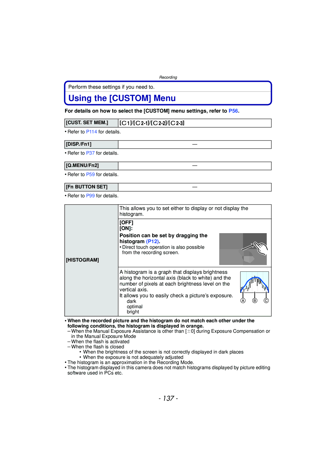 Panasonic DMC-G3 Using the Custom Menu, 137, Position can be set by dragging the histogram P12, Cust. Set Mem, Histogram 
