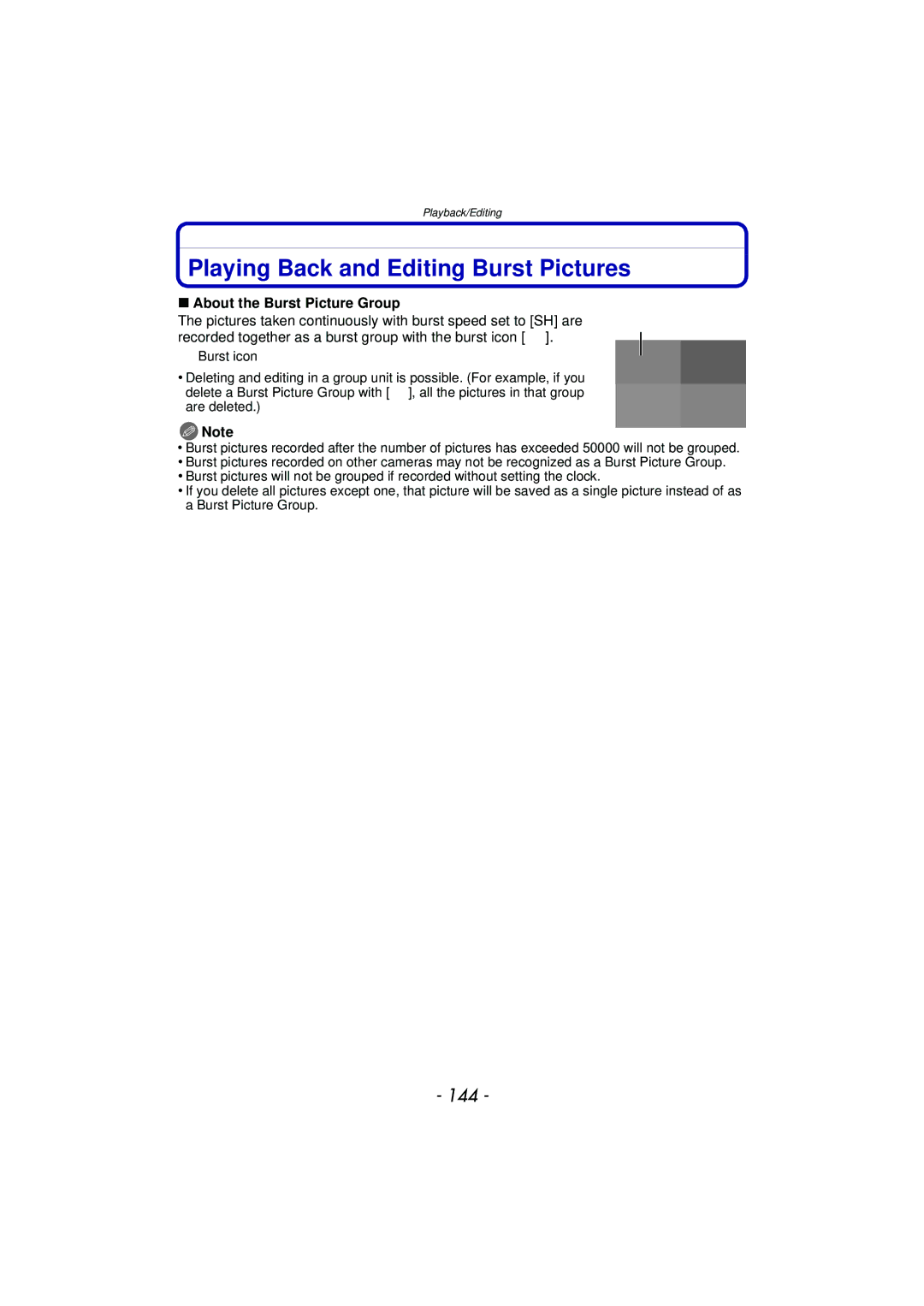 Panasonic DMC-G3 owner manual Playing Back and Editing Burst Pictures, 144, About the Burst Picture Group 