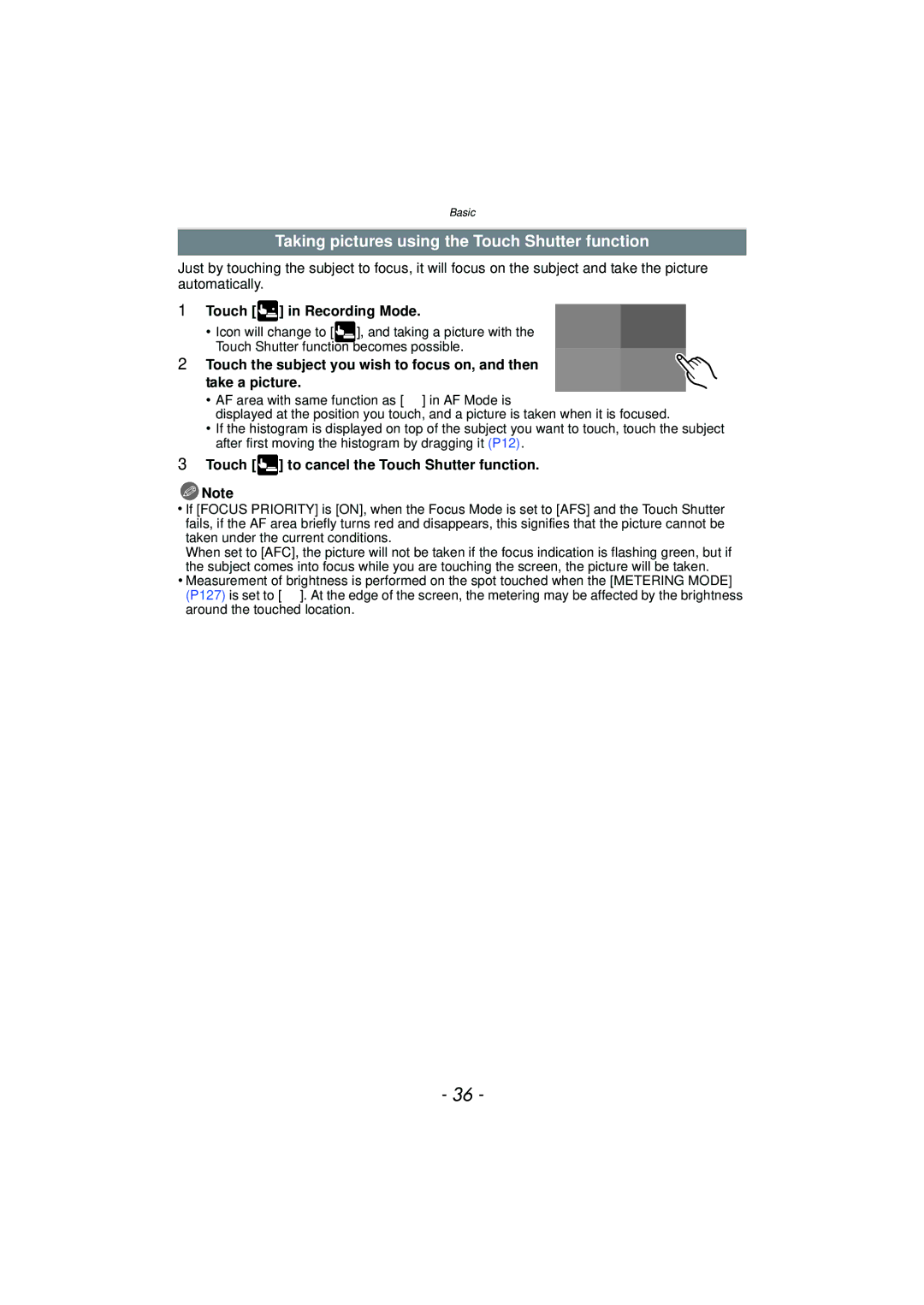 Panasonic DMC-G3 owner manual Taking pictures using the Touch Shutter function, Touch × in Recording Mode 