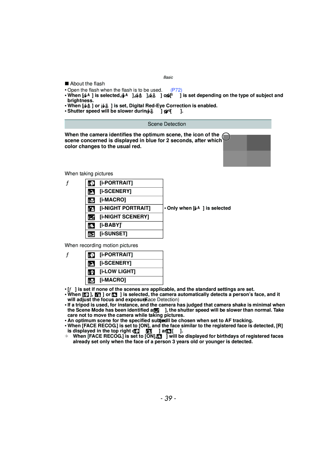 Panasonic DMC-G3 owner manual About the flash, Scene Detection, When taking pictures, When recording motion pictures 