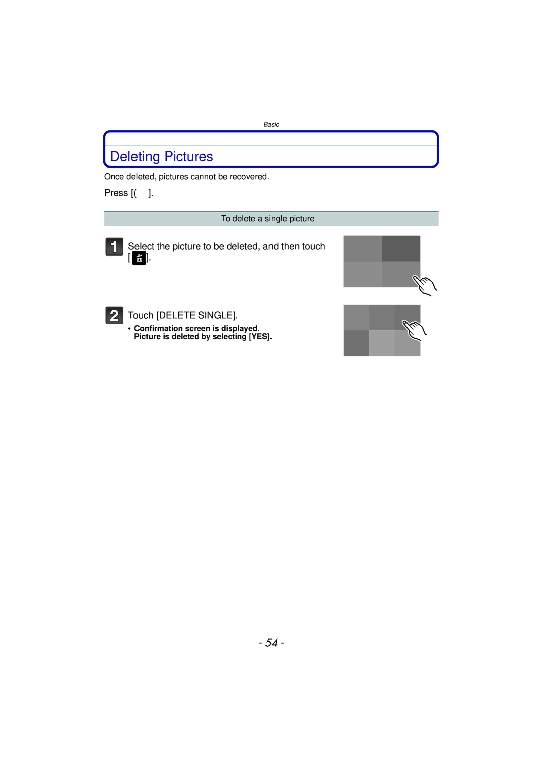 Panasonic DMC-G3 owner manual Deleting Pictures, Once deleted, pictures cannot be recovered, To delete a single picture 