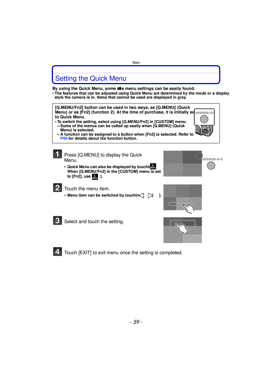 Panasonic DMC-G3 owner manual Setting the Quick Menu, Press Q.MENU to display the Quick Menu, Touch the menu item 