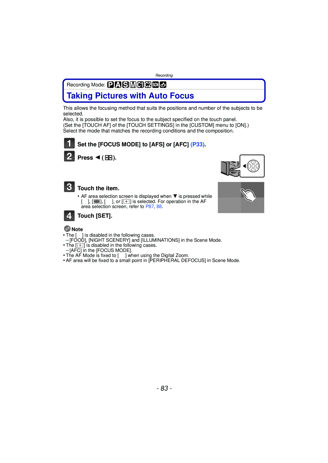 Panasonic DMC-G3 owner manual Taking Pictures with Auto Focus, Set the Focus Mode to AFS or AFC P33 Press Touch the item 