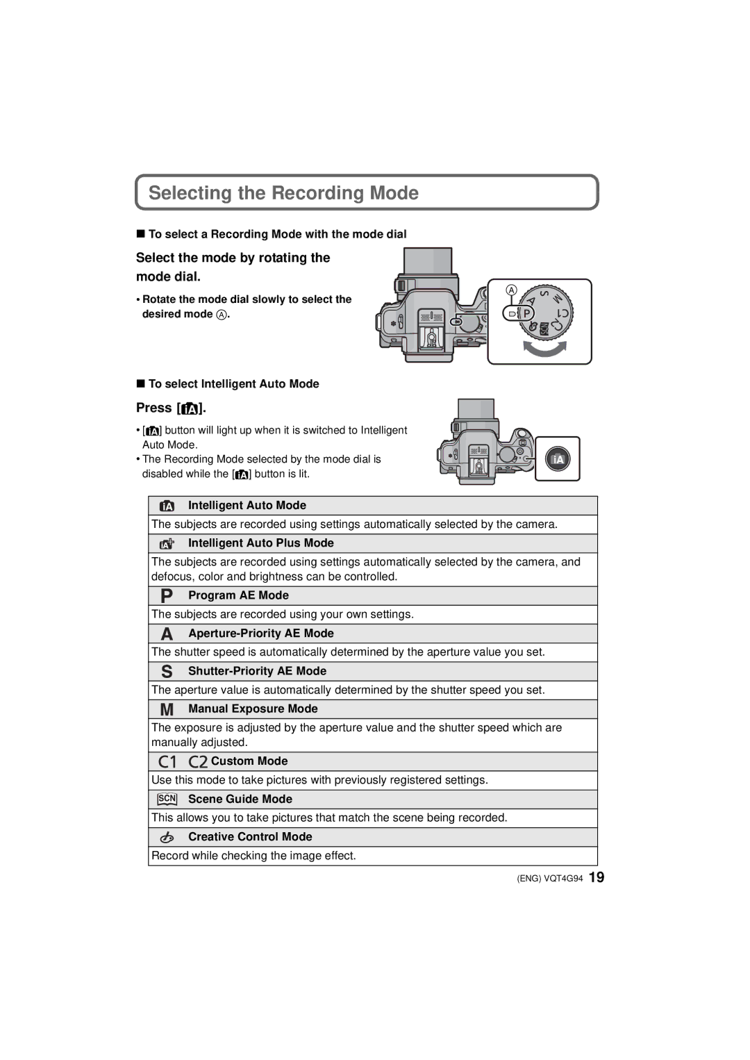 Panasonic DMC-G5K, DMC-G5-K, DMC-G5X Selecting the Recording Mode, Select the mode by rotating the mode dial, Press 