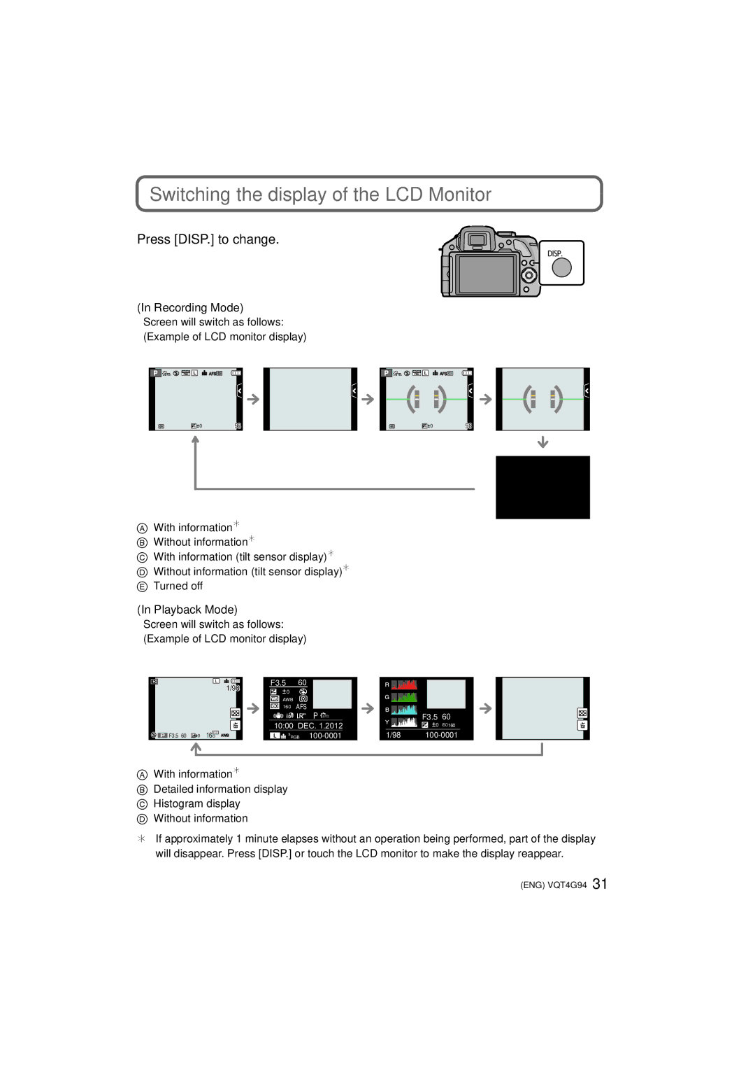 Panasonic DMC-G5K Switching the display of the LCD Monitor, Press DISP. to change, Recording Mode,   , Playback Mode 