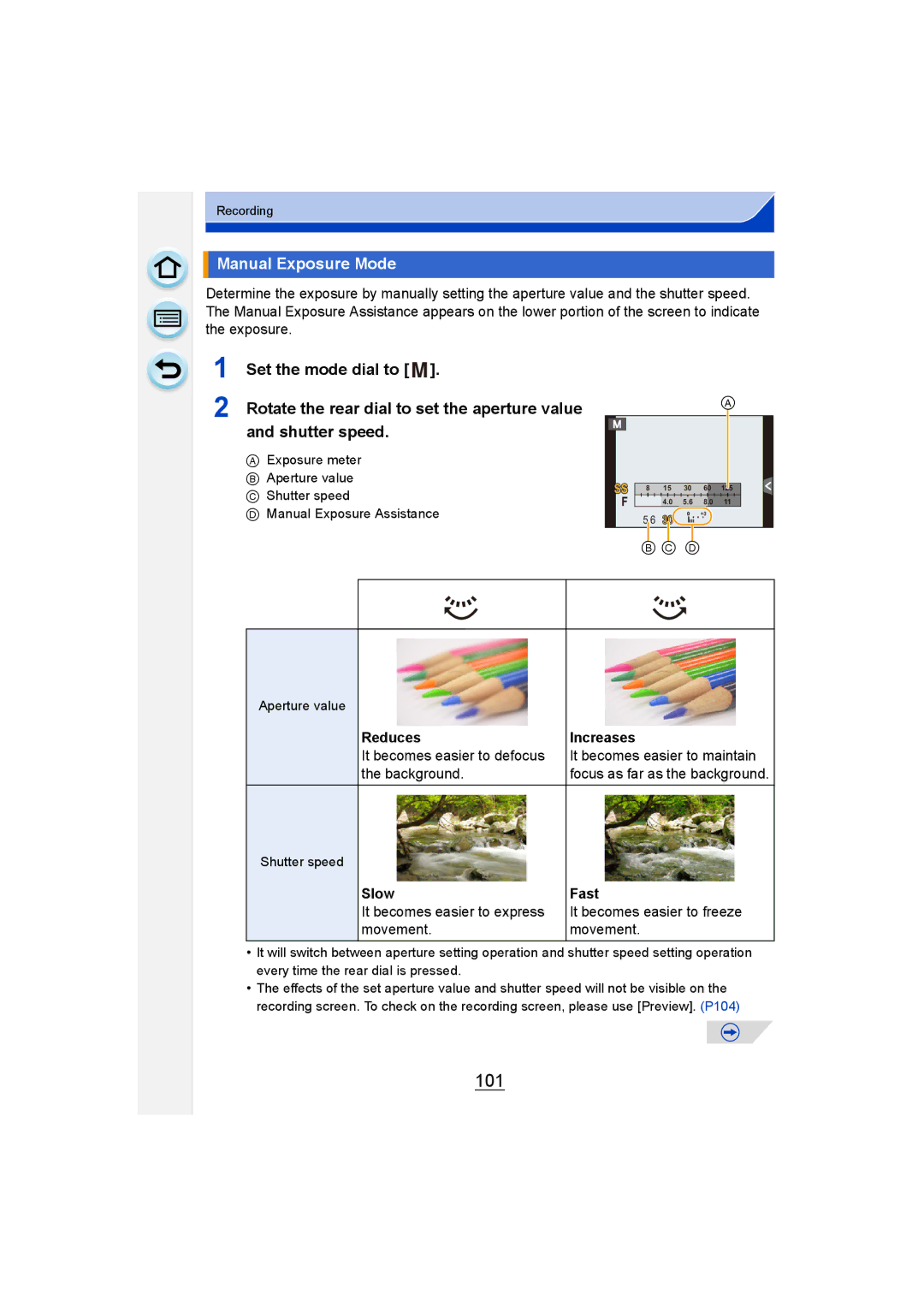 Panasonic DMC-G6 owner manual 101, Manual Exposure Mode, Reduces Increases, Slow Fast 