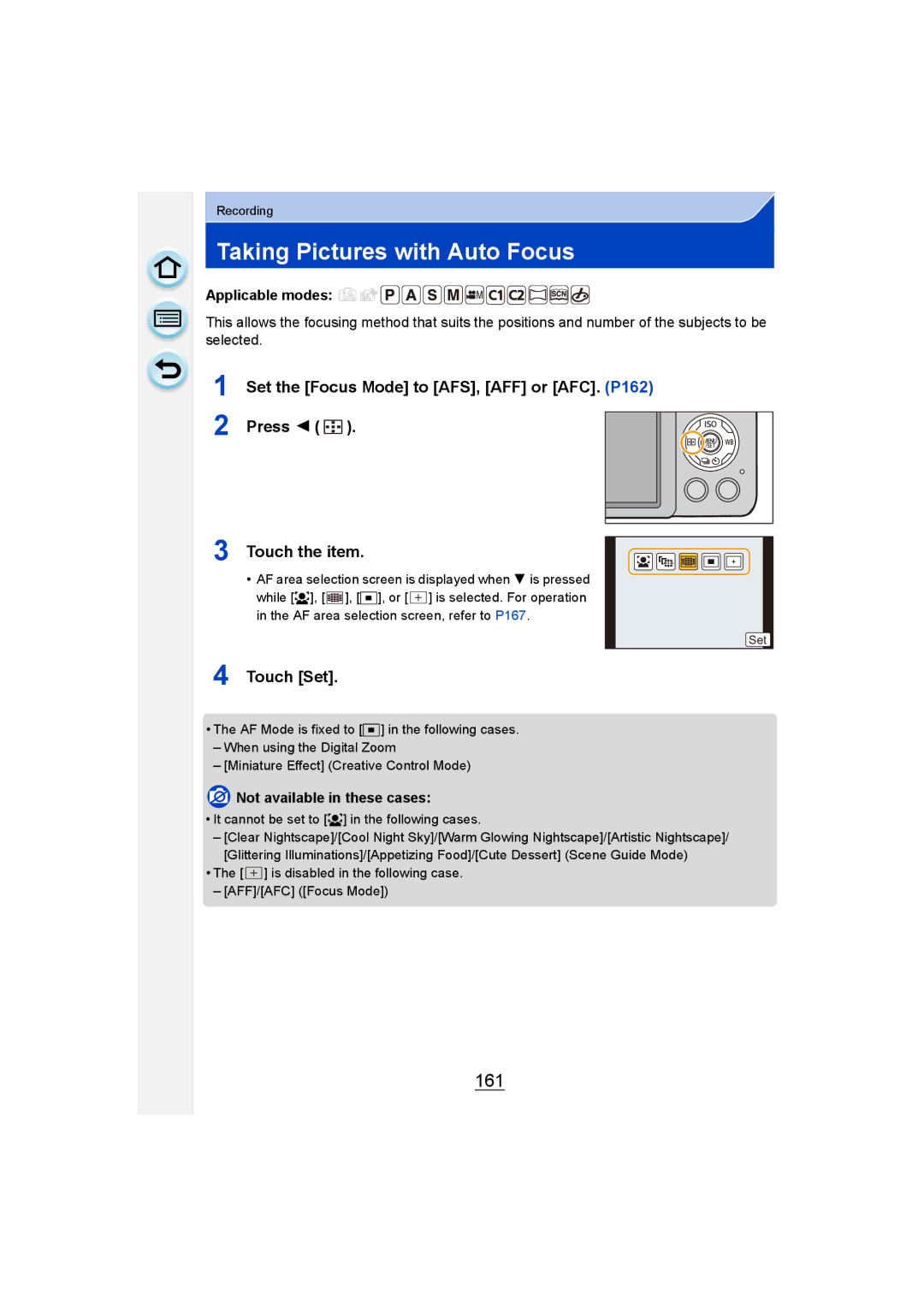 Panasonic DMC-G6 Taking Pictures with Auto Focus, 161, Set the Focus Mode to AFS, AFF or AFC. P162, Press Touch the item 