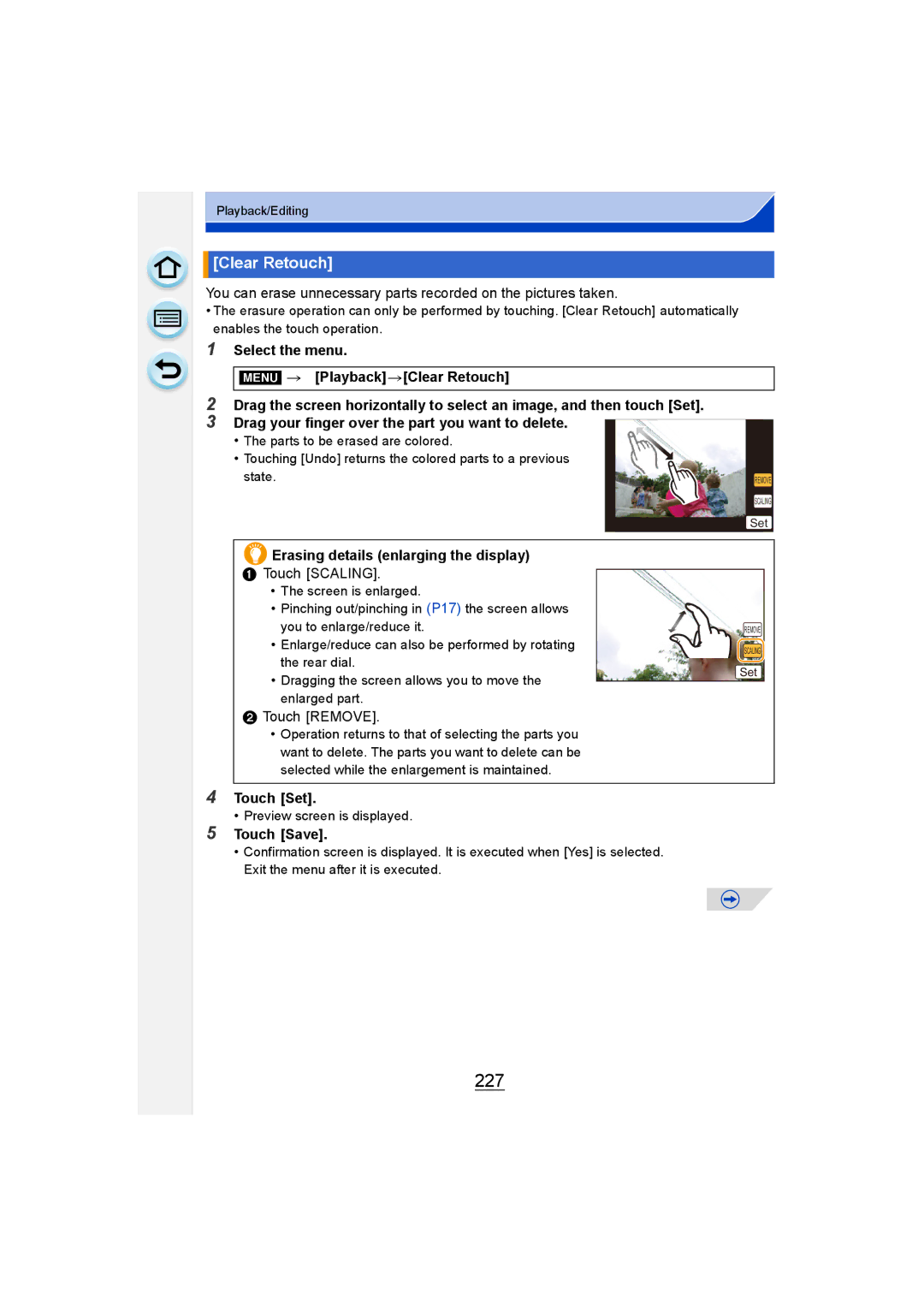 Panasonic DMC-G6 owner manual 227, Clear Retouch, Erasing details enlarging the display, Touch Save 