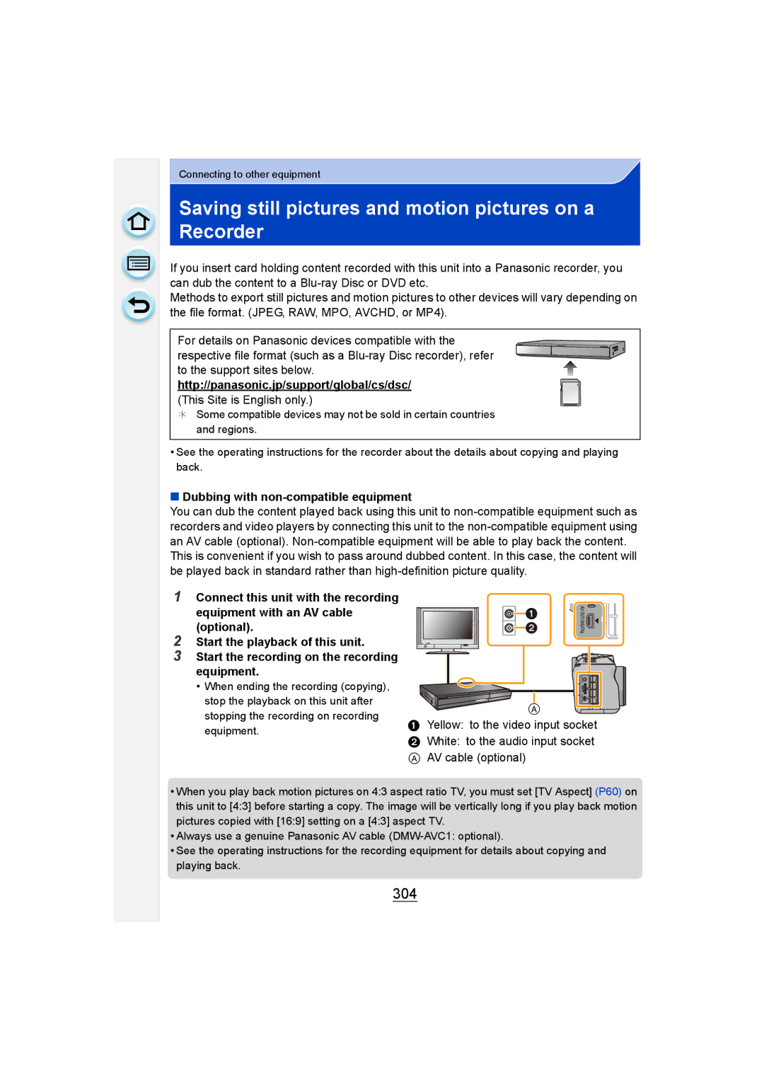 Panasonic DMC-G6 Saving still pictures and motion pictures on a Recorder, 304, Dubbing with non-compatible equipment 