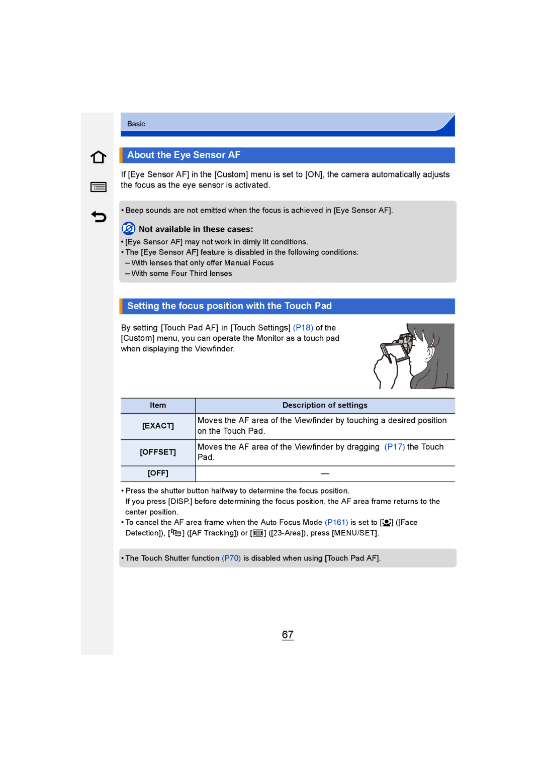 Panasonic DMC-G6 owner manual About the Eye Sensor AF, Setting the focus position with the Touch Pad, On the Touch Pad 