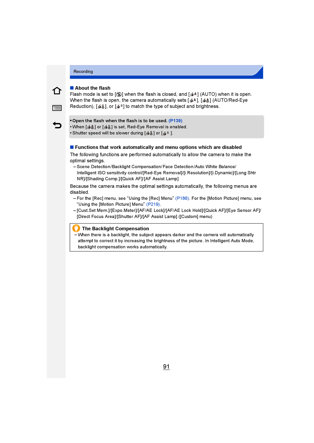 Panasonic DMC-G6 owner manual About the flash, Backlight Compensation, Open the flash when the flash is to be used. P139 