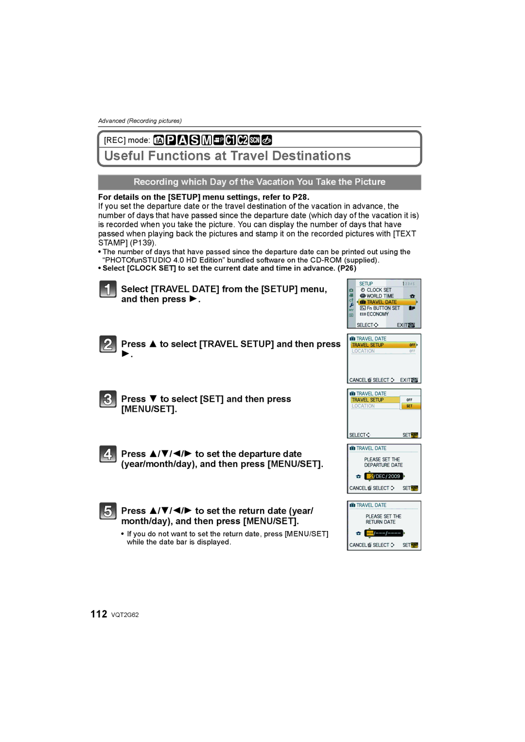 Panasonic DMC-GF1K Useful Functions at Travel Destinations, Recording which Day of the Vacation You Take the Picture 