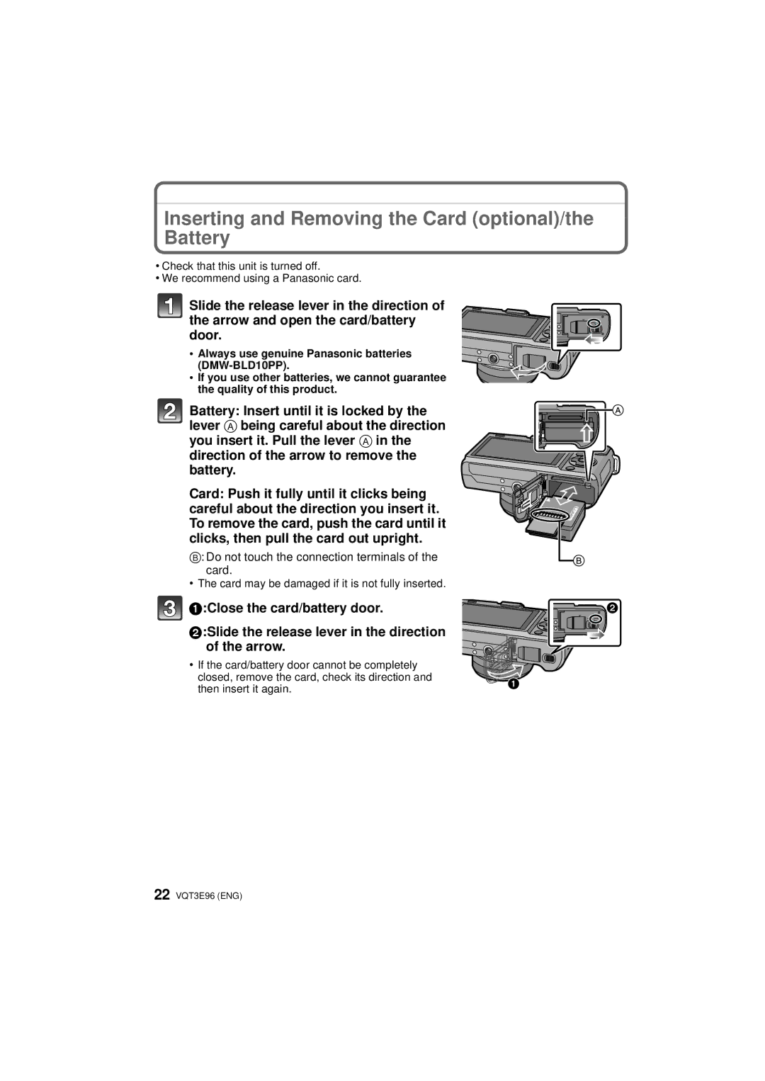 Panasonic DMCGF2KK Inserting and Removing the Card optional/the Battery, Do not touch the connection terminals of the card 