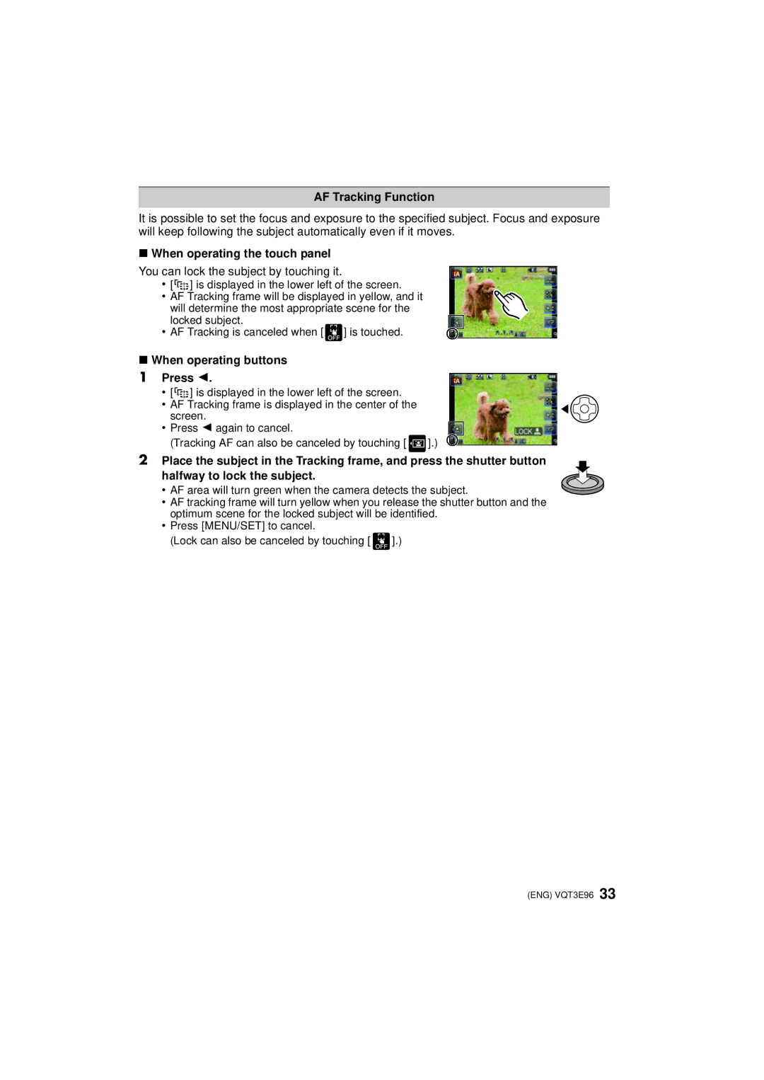 Panasonic DMCGF2CK, DMCGF2CS AF Tracking Function, When operating the touch panel, You can lock the subject by touching it 