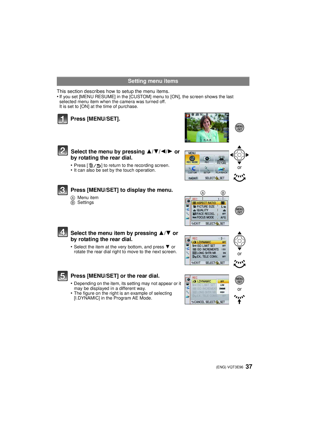 Panasonic DMCGF2KK, DMC-GF2KR, DMCGF2CS, DMCGF2CK Press MENU/SET to display the menu, Press MENU/SET or the rear dial 