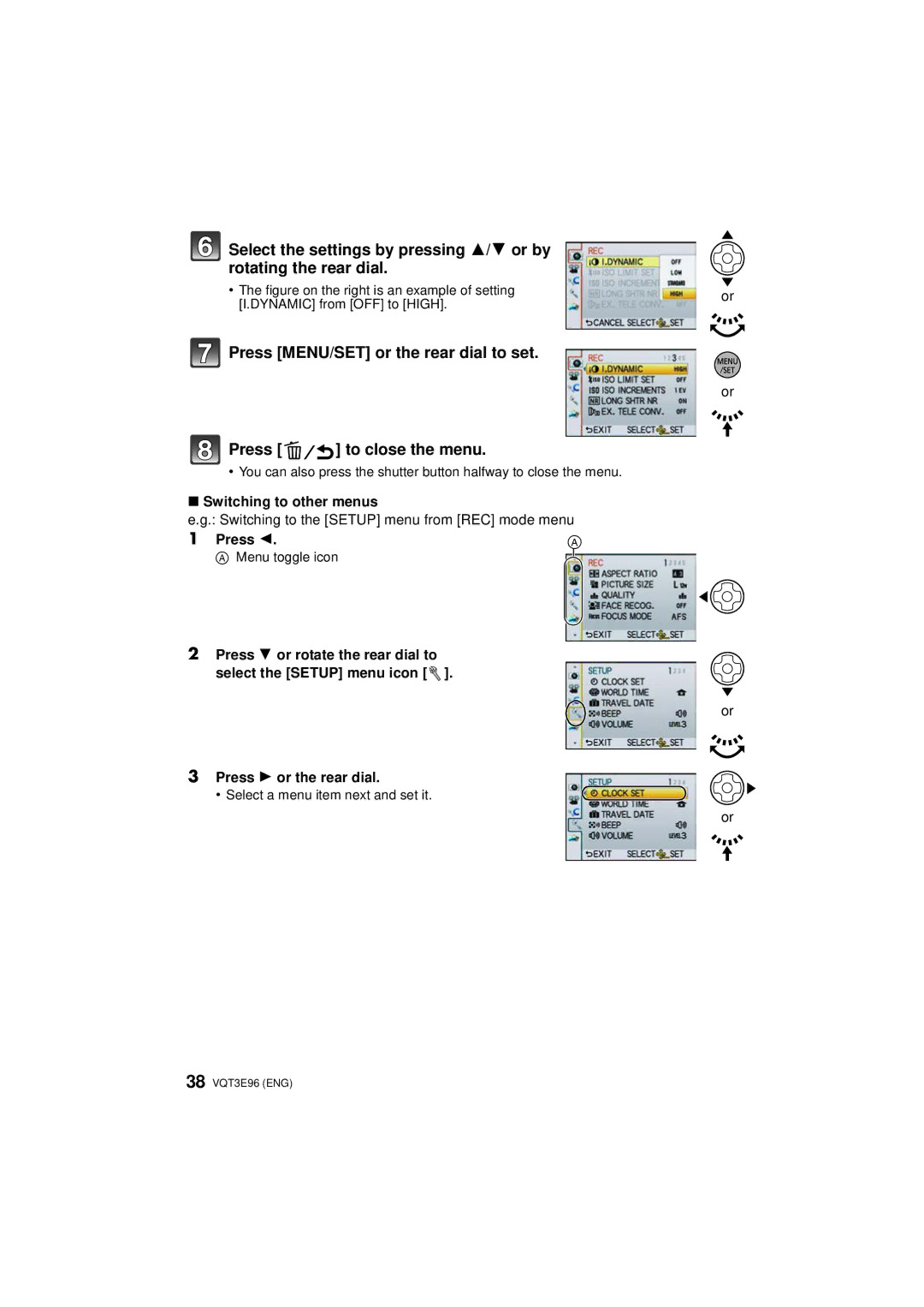 Panasonic DMCGF2CK Switching to other menus, Switching to the Setup menu from REC mode menu, Press 1 or the rear dial 