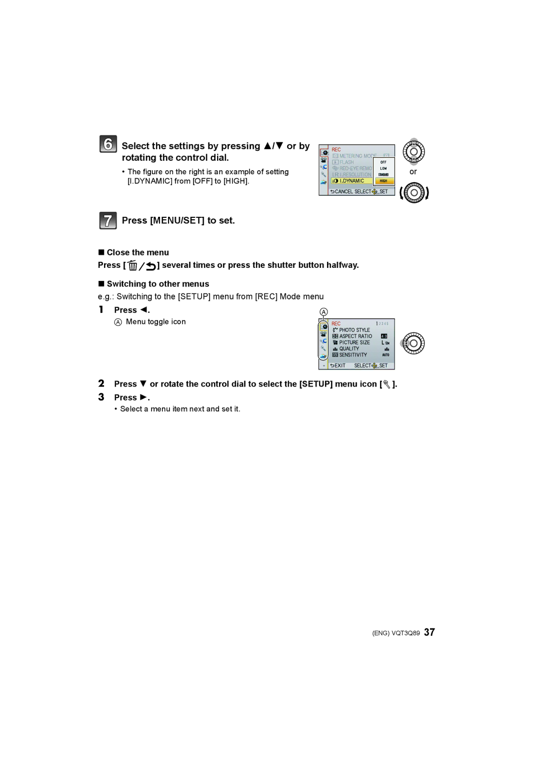 Panasonic DMC-GF3X, DMC-GF3W, DMC-GF3C, DMC-GF3K Press MENU/SET to set, Switching to the Setup menu from REC Mode menu 