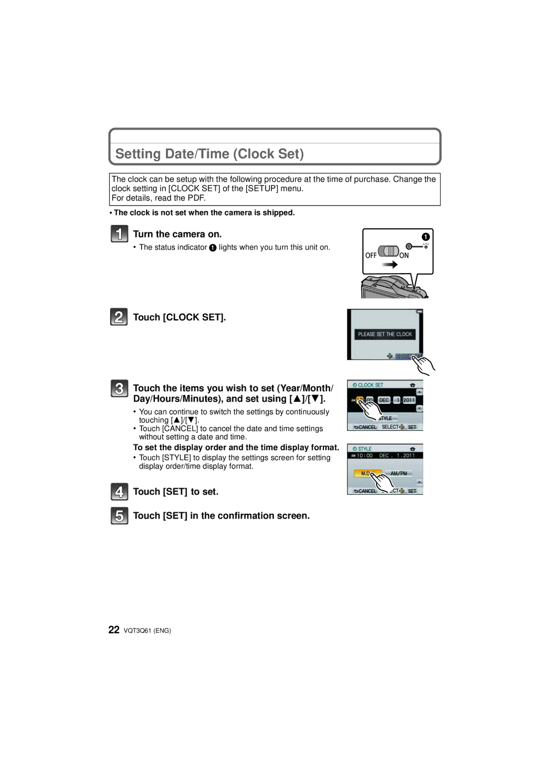 Panasonic DMC-GF3XT Setting Date/Time Clock Set, Turn the camera on, Touch SET to set Touch SET in the confirmation screen 