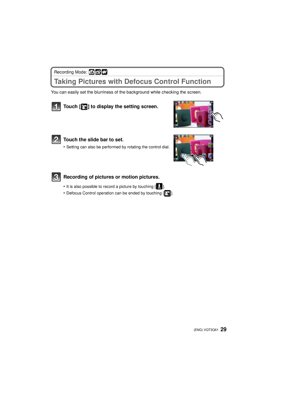 Panasonic DMCGF3XT, DMC-GF3 Taking Pictures with Defocus Control Function, Recording of pictures or motion pictures 