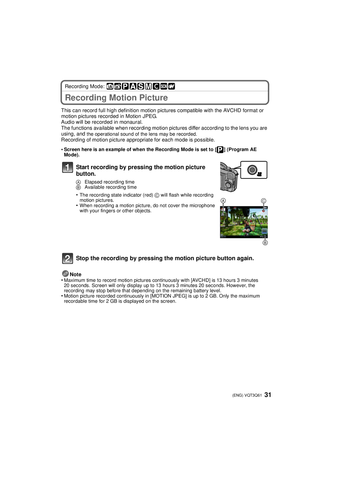 Panasonic DMC-GF3XK, DMC-GF3XT, DMC-GF3C Recording Motion Picture, Start recording by pressing the motion picture button 