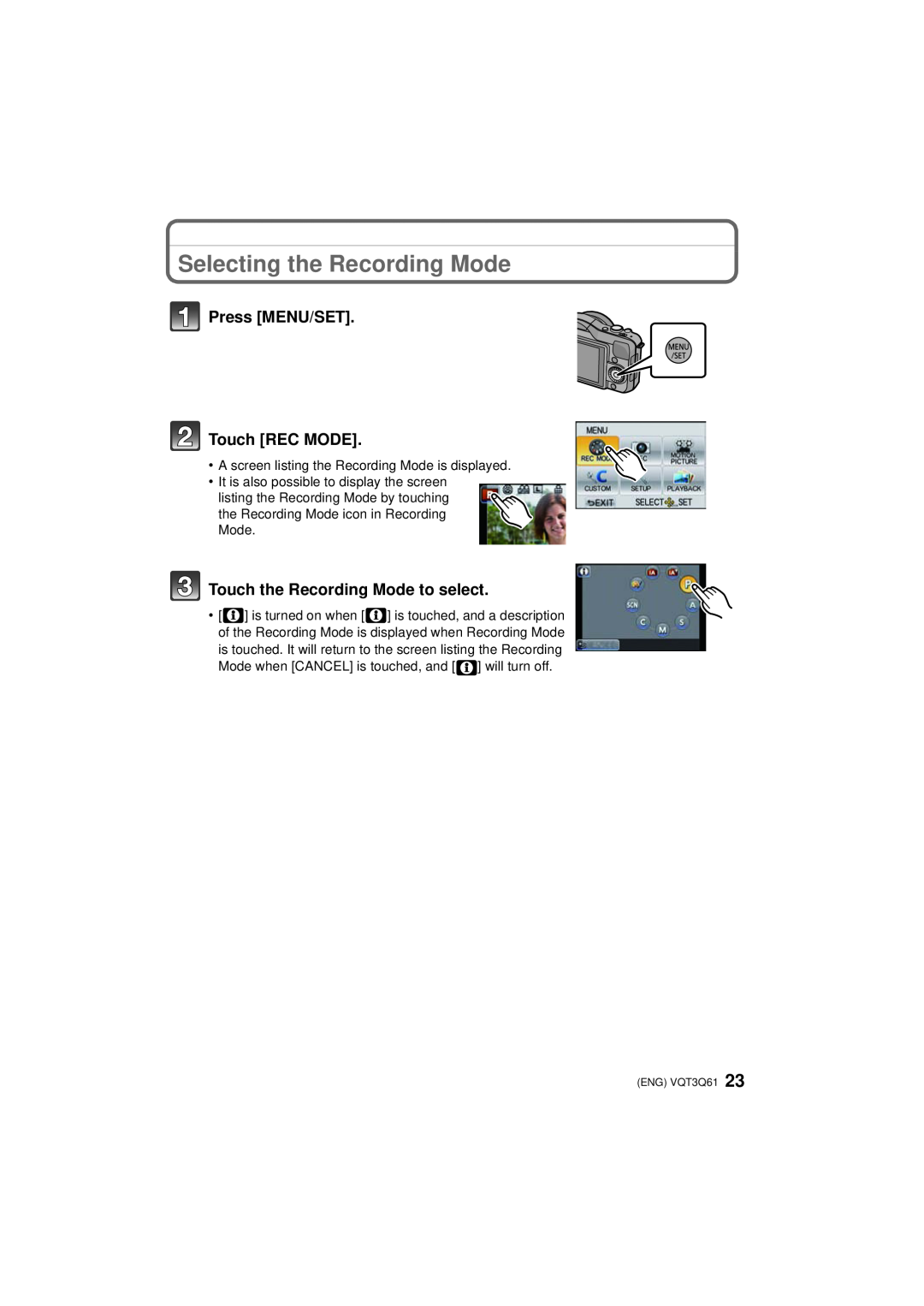 Panasonic DMC-GF3C Selecting the Recording Mode, Press MENU/SET Touch REC MODE, Touch the Recording Mode to select 