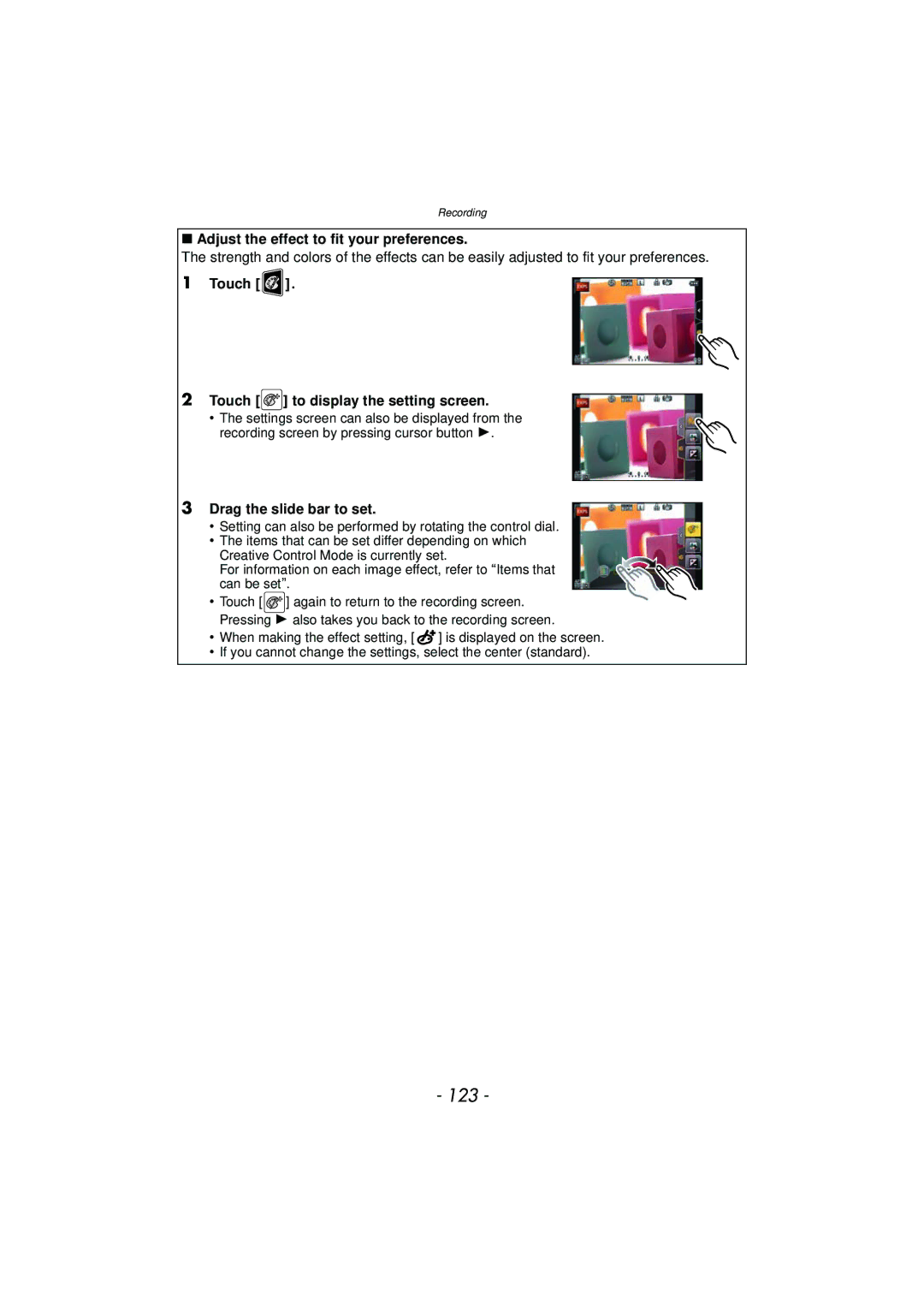 Panasonic DMC-GF5 owner manual 123, Adjust the effect to fit your preferences, Touch Touch to display the setting screen 