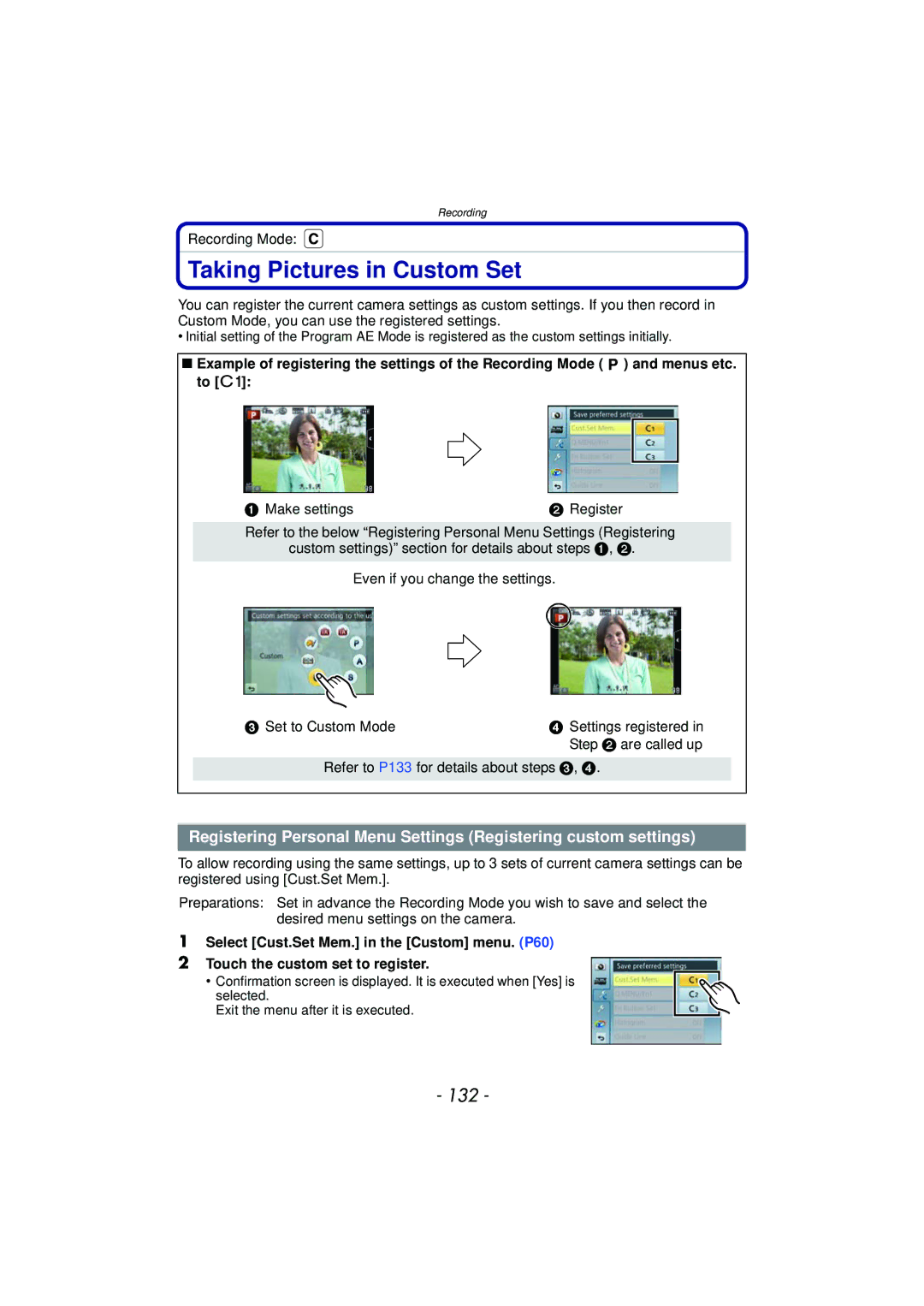 Panasonic DMC-GF5 owner manual Taking Pictures in Custom Set, 132 