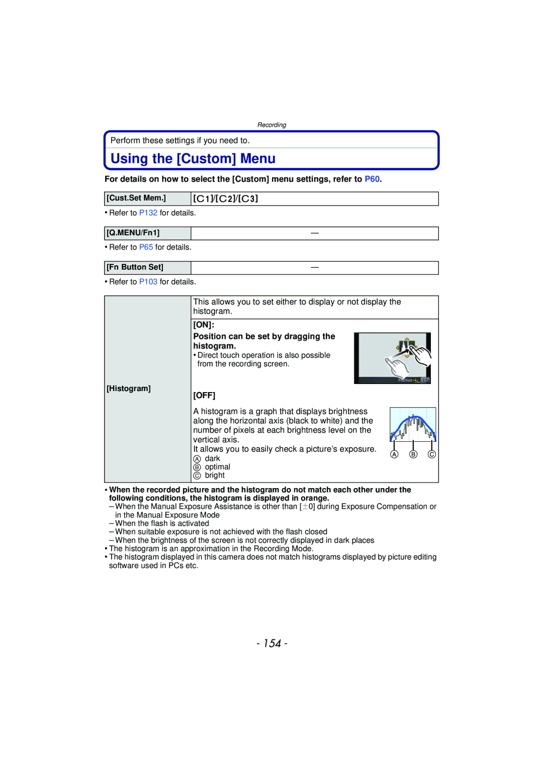 Panasonic DMC-GF5 owner manual Using the Custom Menu, 154, Position can be set by dragging the histogram 