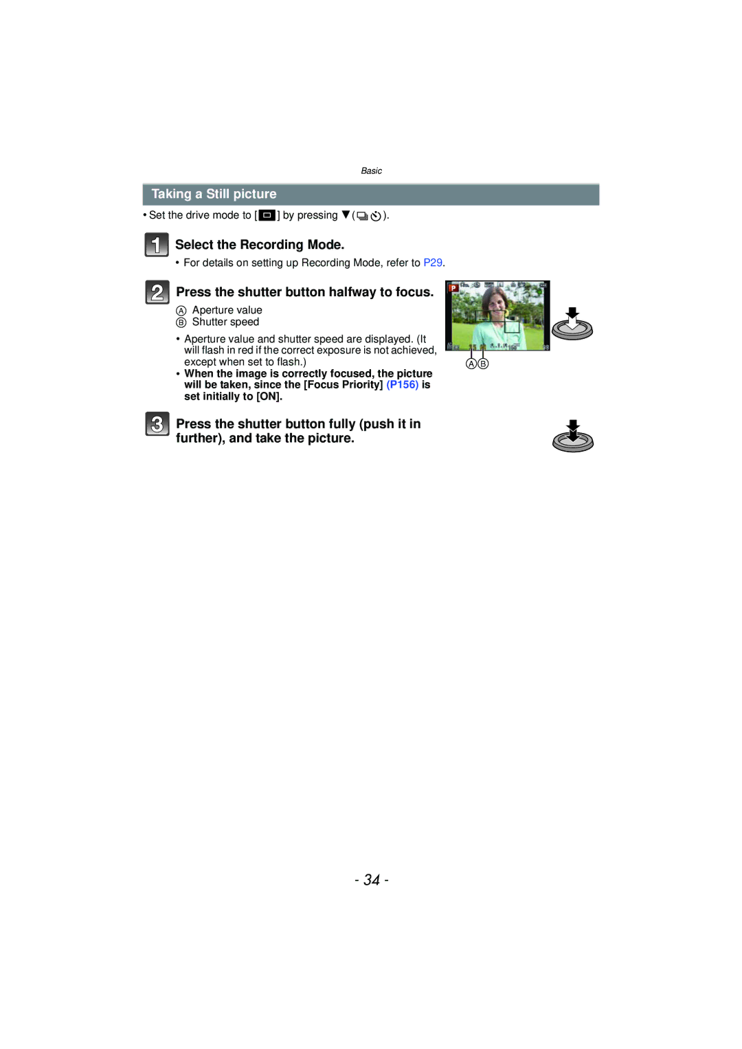 Panasonic DMC-GF5 owner manual Taking a Still picture, Select the Recording Mode, Press the shutter button halfway to focus 