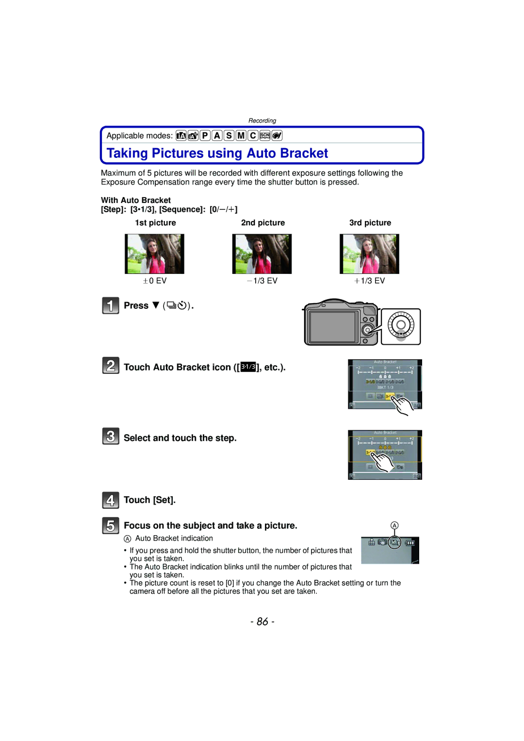 Panasonic DMC-GF5 owner manual Taking Pictures using Auto Bracket, With Auto Bracket Sequence 0/s/r 1st picture 2nd picture 