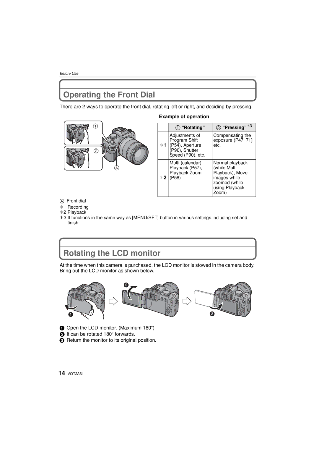 Panasonic DMC-GH1K Operating the Front Dial, Rotating the LCD monitor, Example of operation, Rotating Pressing ¢3 