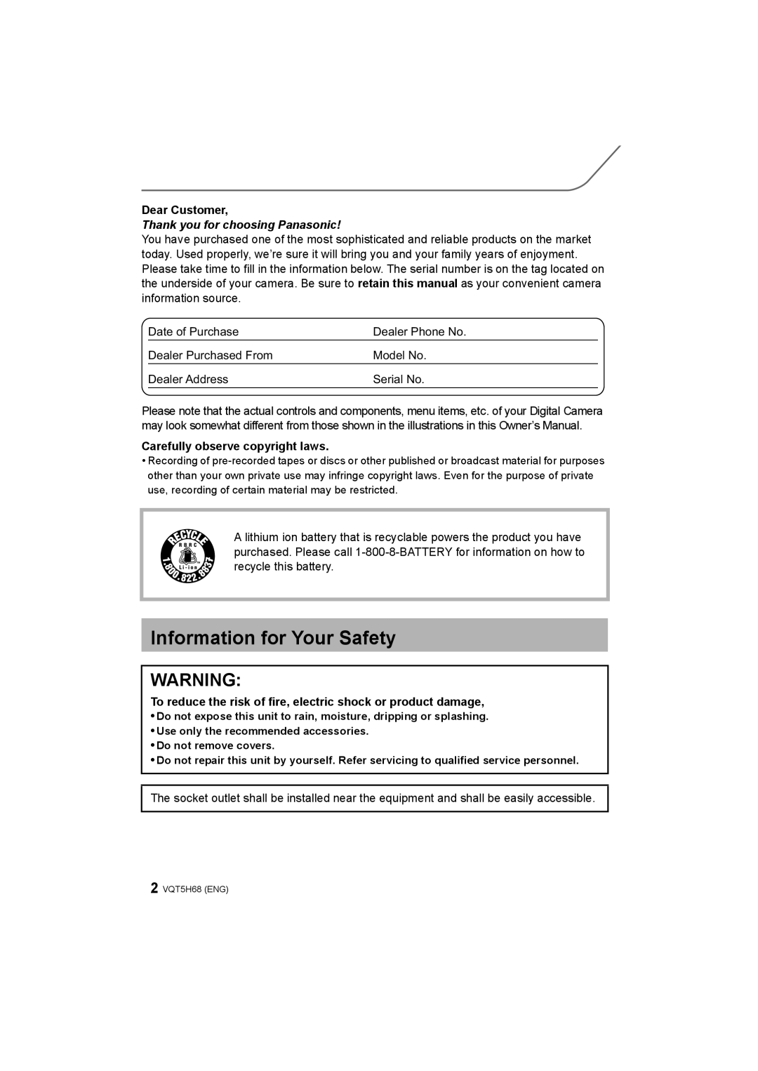 Panasonic DMC-GH4 owner manual Information for Your Safety, Dear Customer, Carefully observe copyright laws 