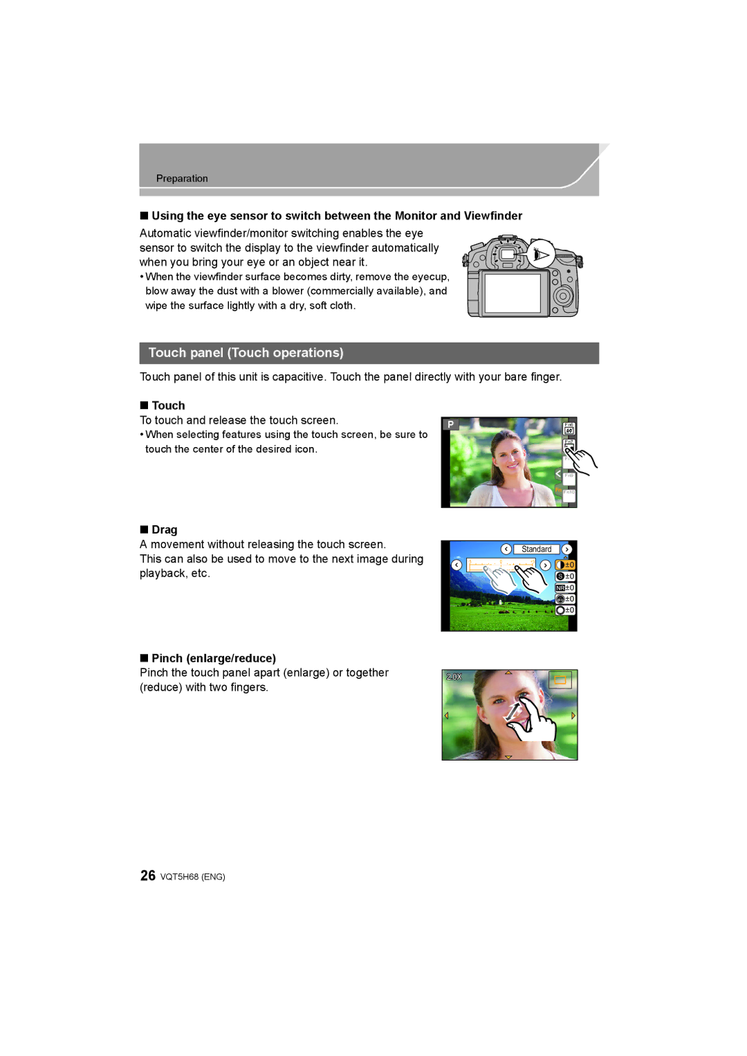 Panasonic DMC-GH4 Touch panel Touch operations, To touch and release the touch screen, Drag, Pinch enlarge/reduce 