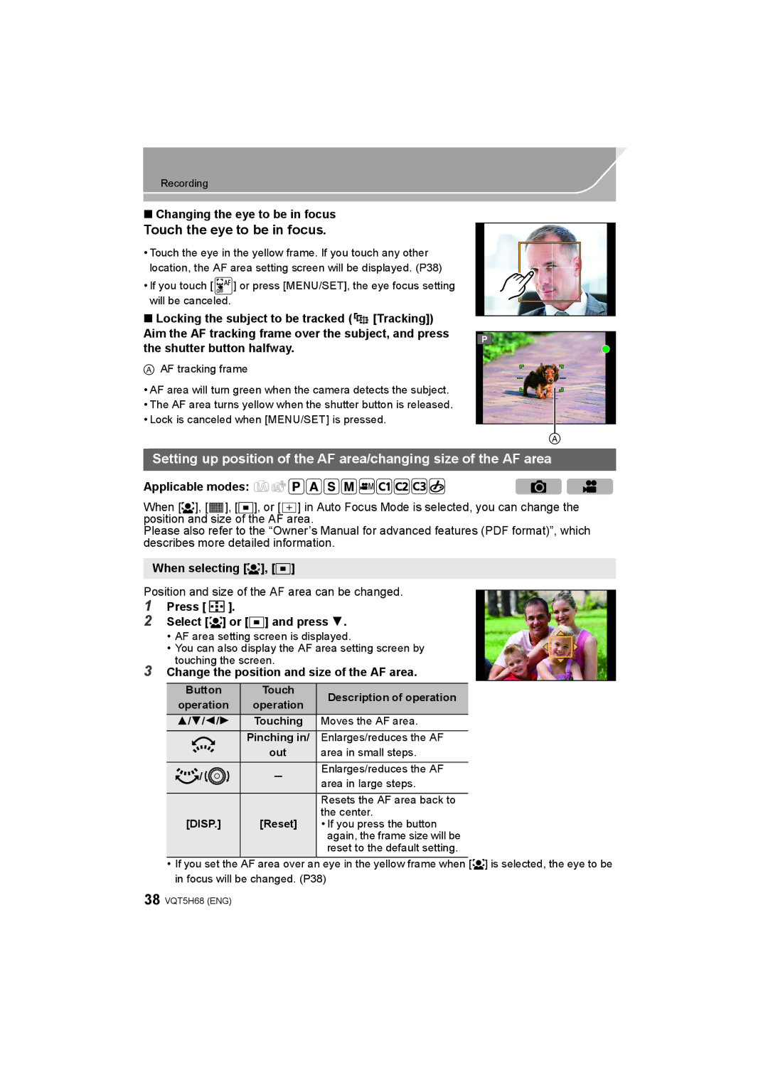 Panasonic DMC-GH4 owner manual Touch the eye to be in focus, Changing the eye to be in focus, When selecting š, Ø 