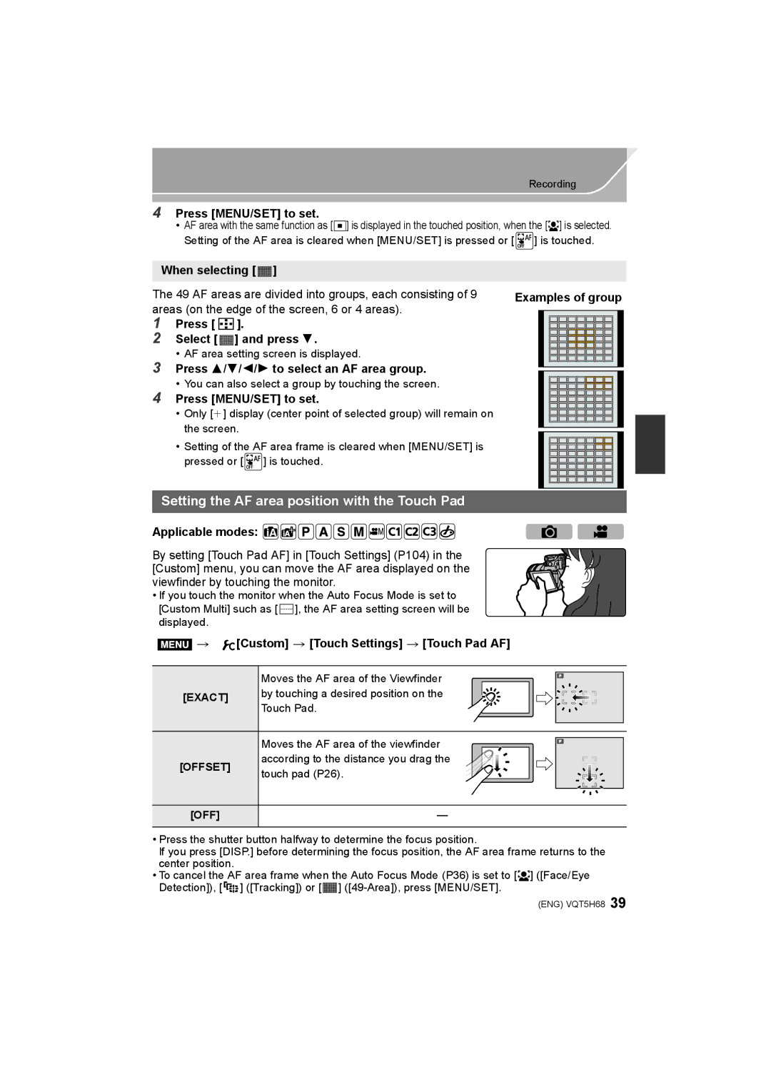 Panasonic DMC-GH4 owner manual Setting the AF area position with the Touch Pad 