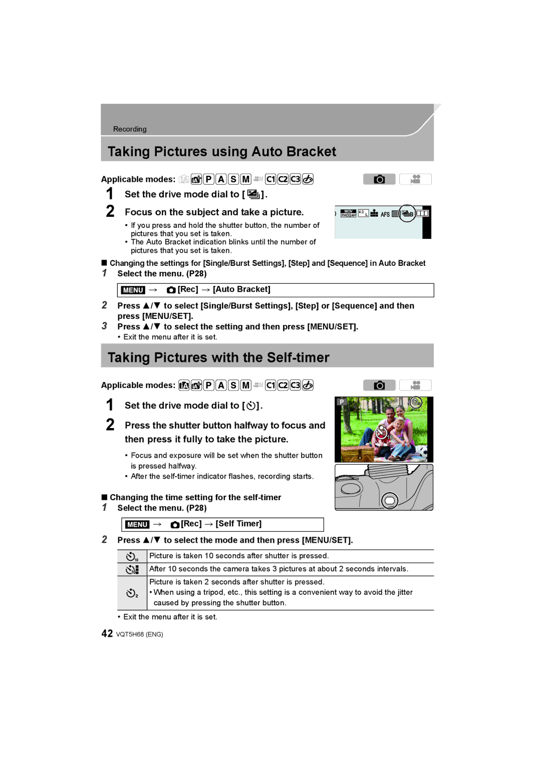 Panasonic DMC-GH4 owner manual Taking Pictures using Auto Bracket, Taking Pictures with the Self-timer 