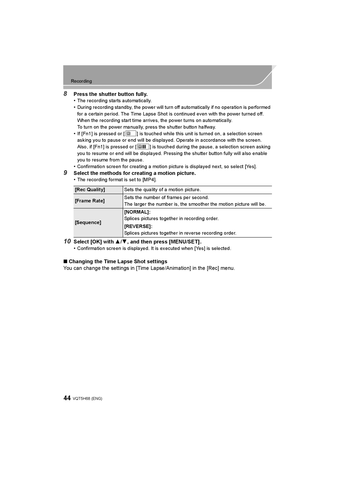 Panasonic DMC-GH4 owner manual Press the shutter button fully, Select the methods for creating a motion picture 