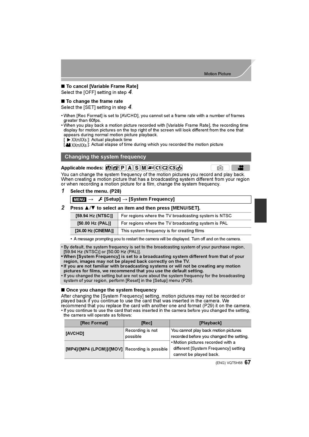 Panasonic DMC-GH4 owner manual Changing the system frequency, To change the frame rate, Select the SET setting in step 